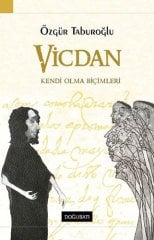 Vicdan - Kendin Olma Biçimleri