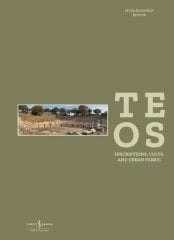 Teos - Inscriptions, Cults and Urban Fabric