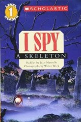 I Spy a Skeleton, Scholastic Reader L-1