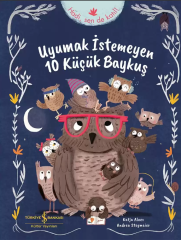 Uyumak İstemeyen 10 Küçük Baykuş