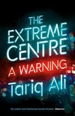 Extreme Centre: A Warning