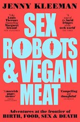 Sex Robots & Vegan Meat