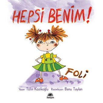 Hepsi Benim! - Foli: Lili ve Yedi Çocuğu 4