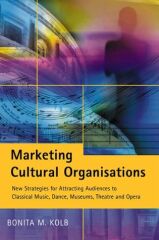 Marketing for Cultural Organisations