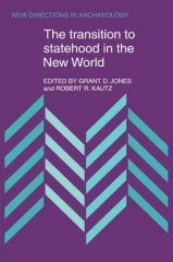 Transition to Statehood in the New World