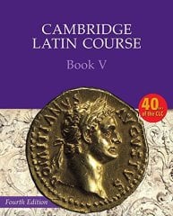 Cambridge Latin Course Book V