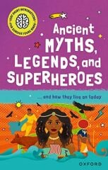 VSI for Curious Young Minds: Ancient Myths, Legends and Superheroes