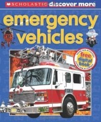 Scholastic Discover More: Emergency Vehicles