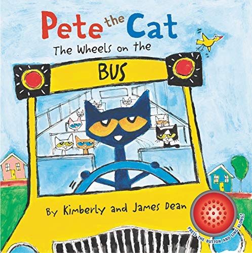 Pete the Cat: The Wheels on the Bus Sound Book