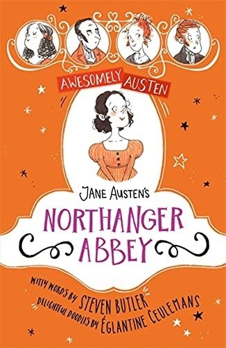 Jane Austen's Northanger Abbey