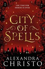 City of Spells, Into the Crooked Place 2