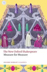 Measure for Measure: The New Oxford Shakespeare