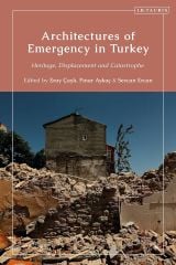 Architectures of Emergency in Turkey