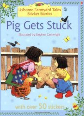 Pig Gets Stuck Sticker Book