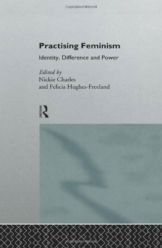 Practicing Feminism