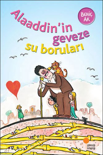 Alaaddin'in Geveze Su Boruları