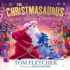 Christmasaurus and the Night Before Christmas