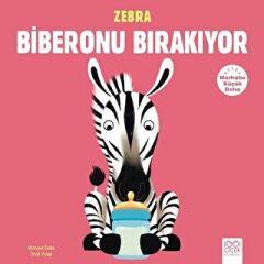 Zebra Biberonu Bırakıyor - Merhaba Küçük Deha