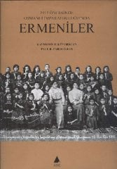 1915 Öncesinde Osmanlı İmparatorluğu'nda Ermeniler