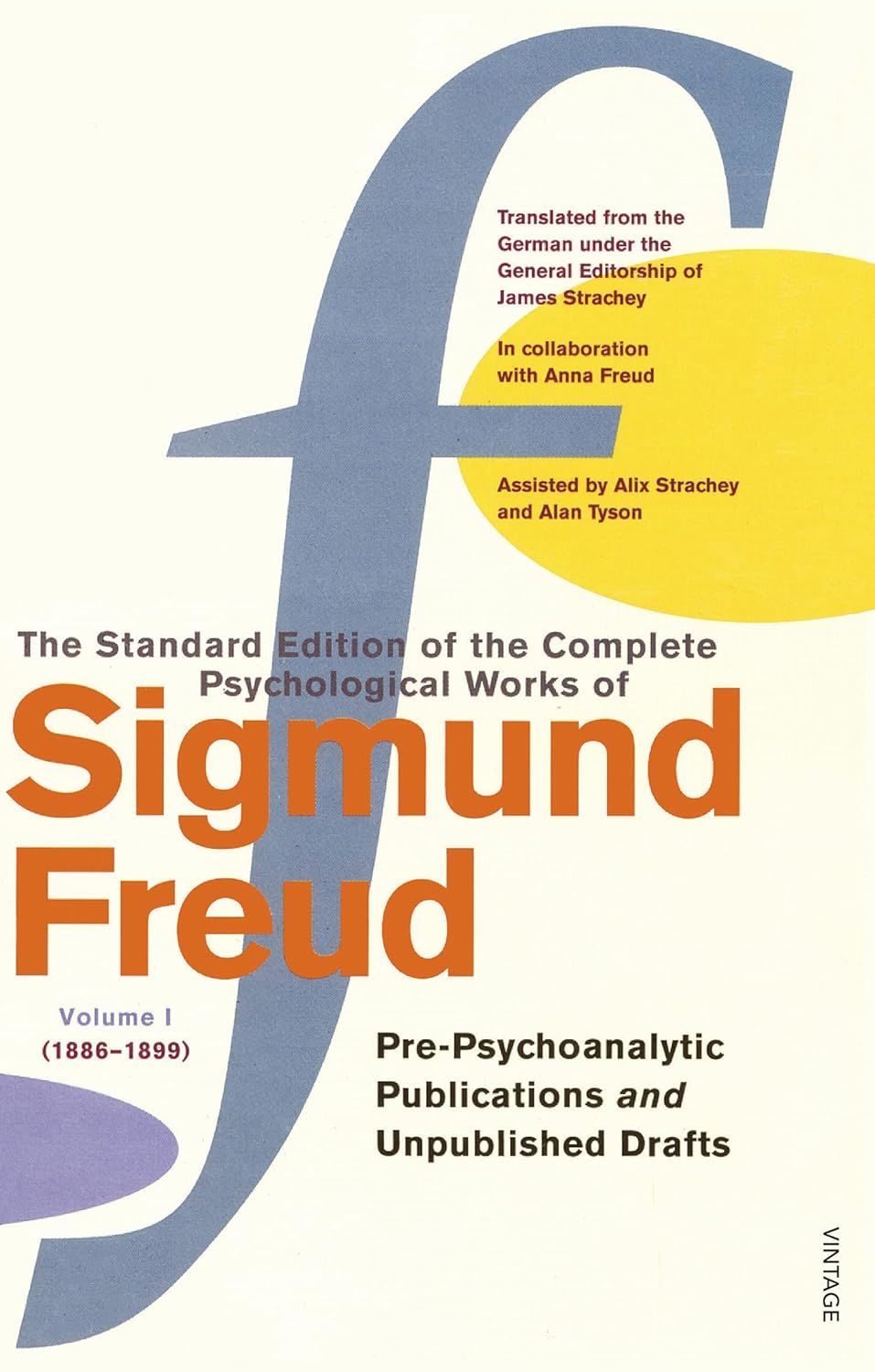 Comp Psychological Works of Sigmund Freud: v.1