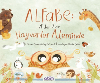 Alfabe- A’dan Z’ye Hayvanlar Aleminde