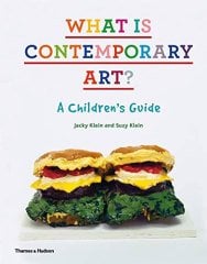 What is Contemporary Art?: A Children's Guide