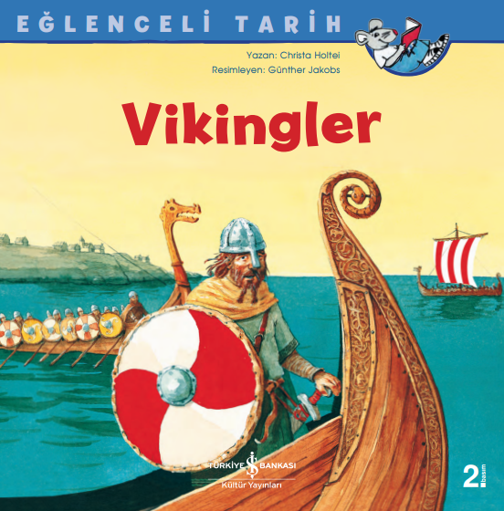 Vikingler, Eğlenceli Tarih