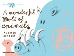 Wonderful World of Animals: My Doodle Art Book