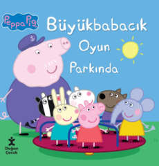 Peppa Pig - Büyük Babacık Oyun Parkında