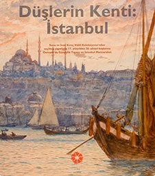 Düşlerin Kenti: İstanbul