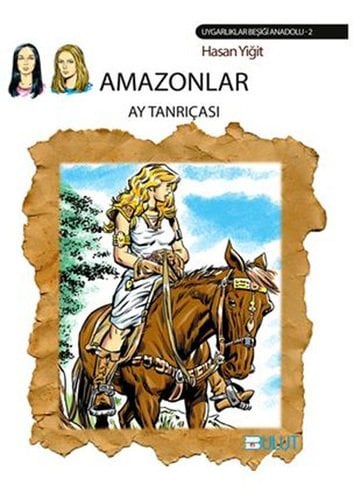 Amazonlar - Ay Tanrıçası