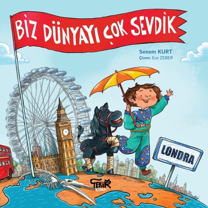 Londra - Biz Dünyayı Çok Sevdik