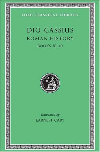 L 53 Roman History, Vol III, Books 36-40