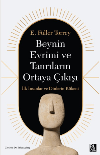 Beynin Evrimi ve Tanrıların Ortaya Çıkışı