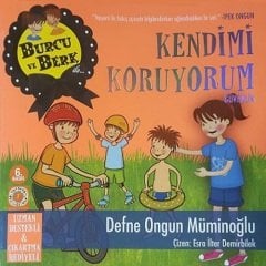 Burcu ve Berk ile Kendimi Koruyorum