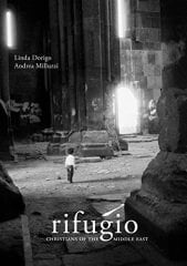 Rifugio: Christians of the Middle East