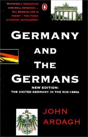 Germany and the Germans: The United Germany in the Mid-1990's