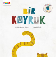 Bir Kuyruk - Oyunbaz Öyküler