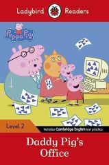 Peppa Pig - Daddy Pig's Office, Ladybird Readers L- 2
