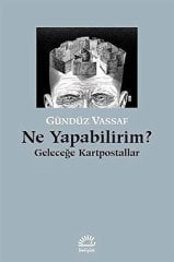 Ne Yapabilirim? - Geleceğe Kartpostallar