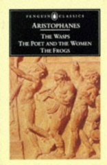 Wasps / the Poet & the Women / the Frogs