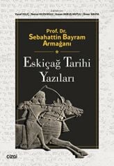 Eskiçağ Tarihi Yazıları