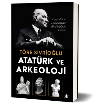 Atatürk ve Arkeoloji