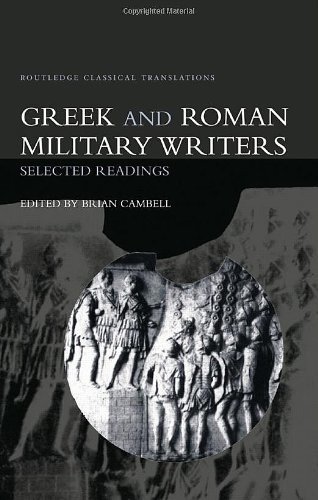 Greek and Roman Military Writers: Selected Readings