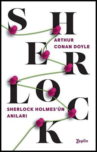 Sherlock Holmes - Sherlock Holmes'ün Anıları