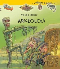 Arkeoloji, Öğren ve Dene