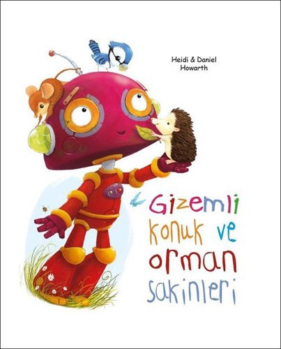 Gizemli Konuk ve Orman Sakinleri