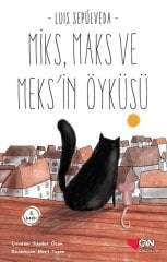 Miks, Maks ve Meksin Öyküsü