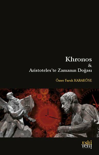 Khronos ve Aristoteles'te Zamanın Doğası