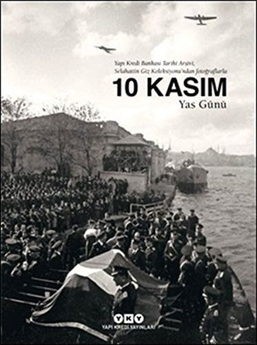 10 Kasım – Yas Günü